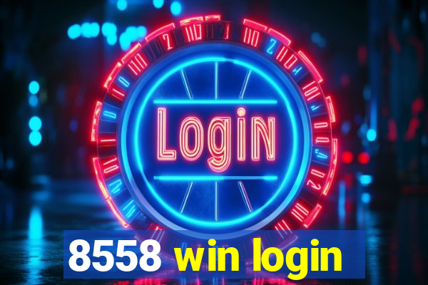 8558 win login